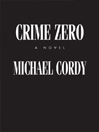 Crime Zero